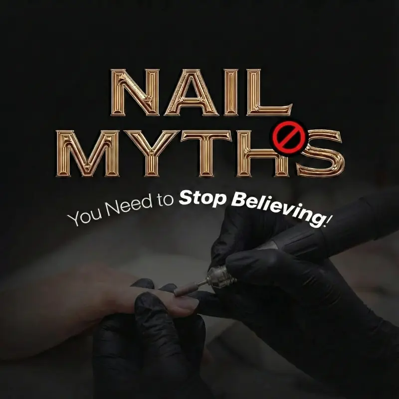 Hands using an electric nail tool with text Nail Myths You Need to Stop Believing!